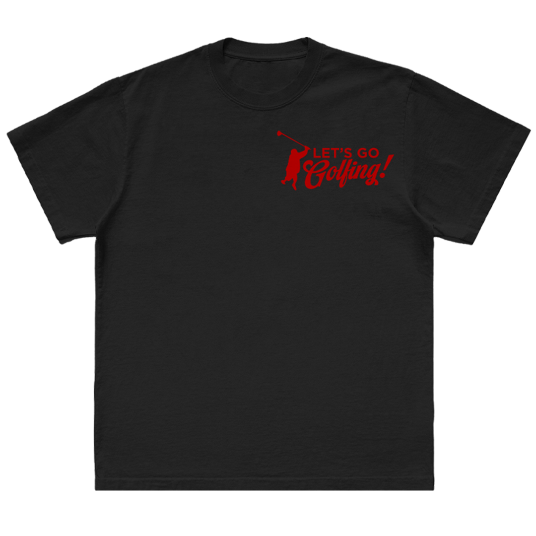 Let's Go Golfing T-Shirt - Black Front