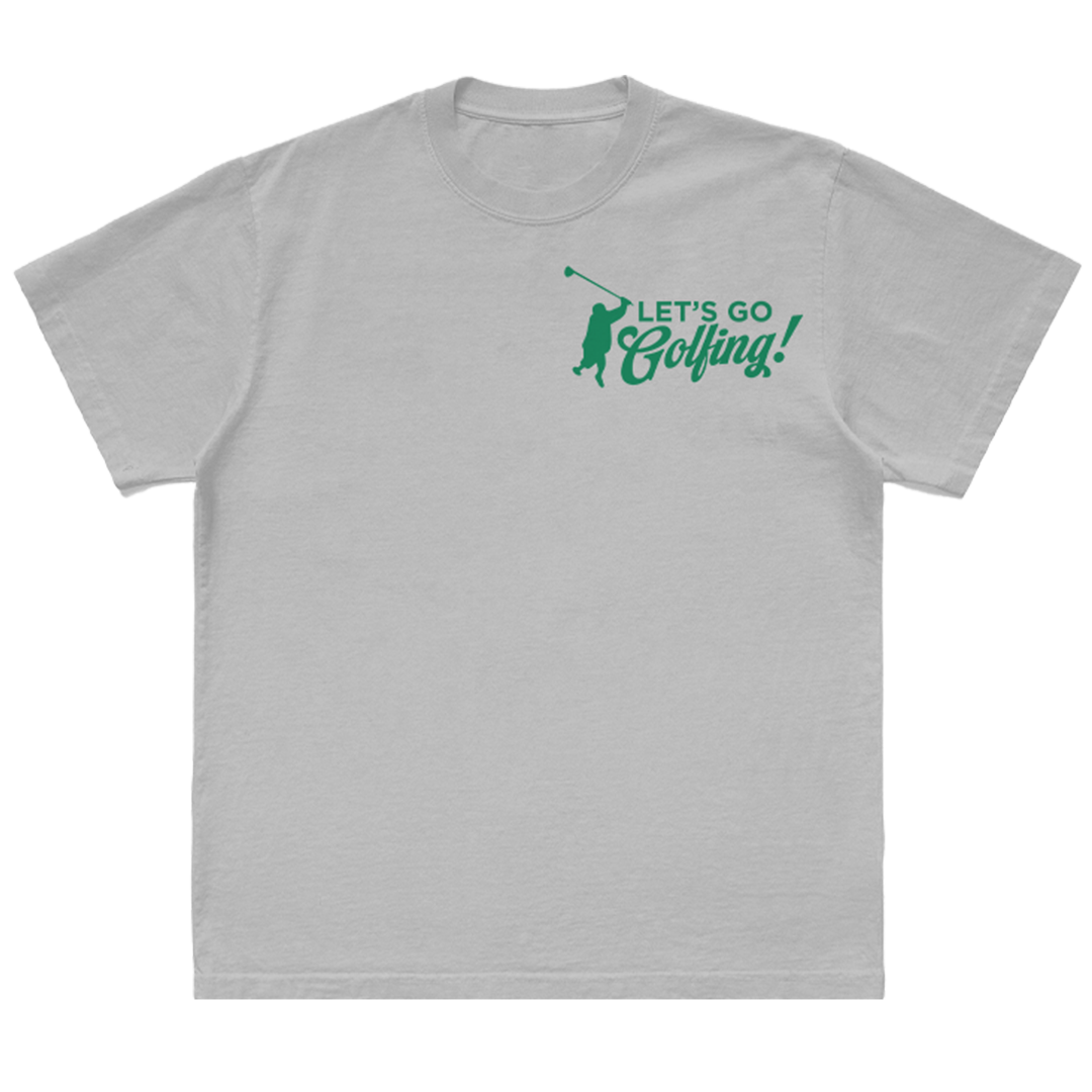 Let's Go Golfing T-Shirt - White Front